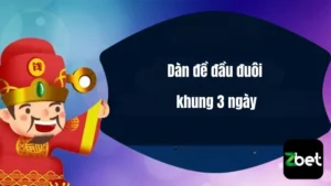 Dàn đề đầu đuôi khung 3 ngày