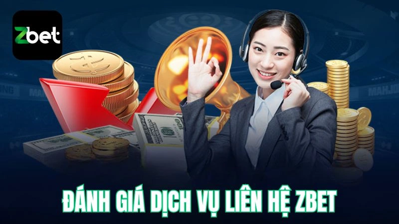 Đánh giá dịch vụ liên lạc của nhà cái