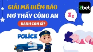 mơ bị công an bắt đánh con gì